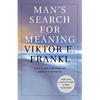 Mans Search for Meaning (English Edition)